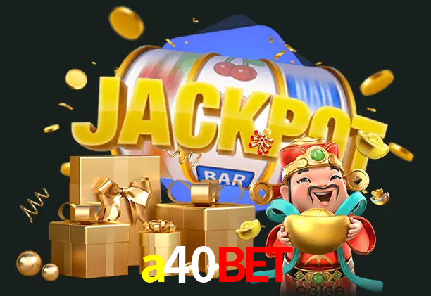 a40bet bet